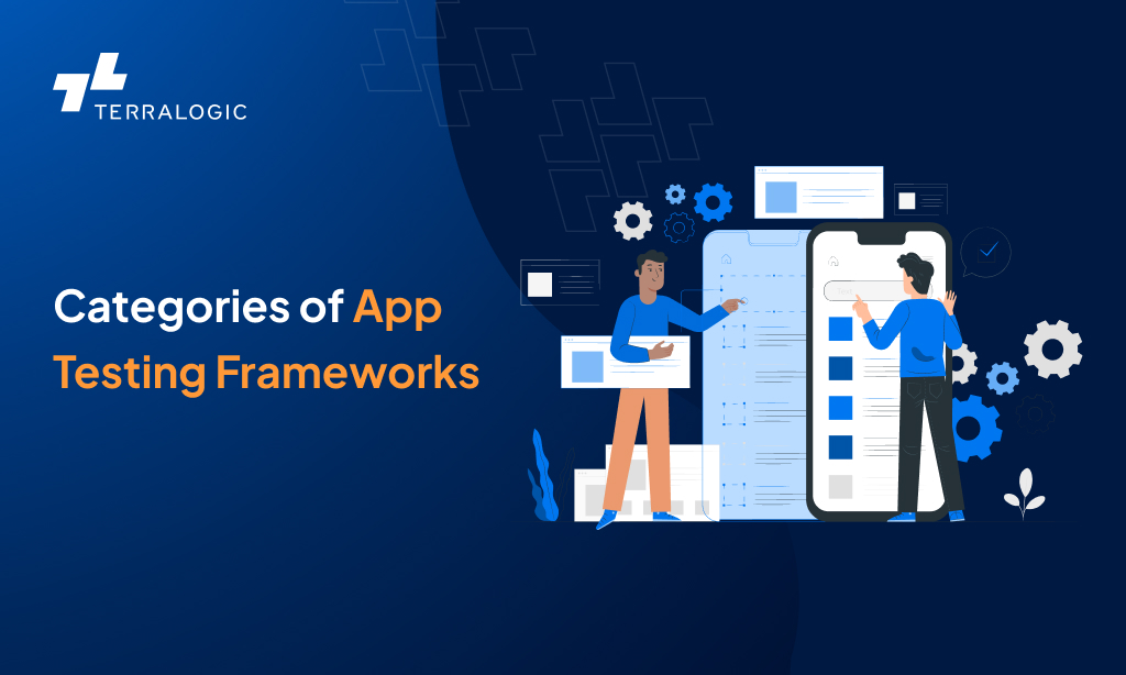 App Testing Frameworks