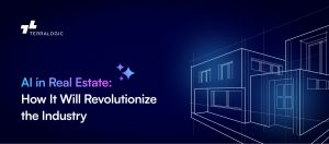 AI in Real Estate: How IT Will Revolutionize the Industry