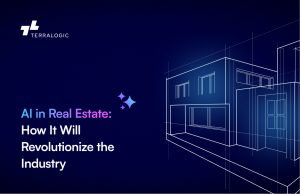 AI in Real Estate: How IT Will Revolutionize the Industry
