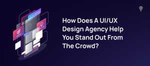 How Does a Business Fail Because of Poor UX/UI Design?