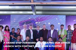 Grand Office Launch with Fortinet, Radware & Fujitsu
